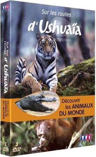 Sur Les Routes D'ushuaïa - Découvrir Les Animaux Du Monde