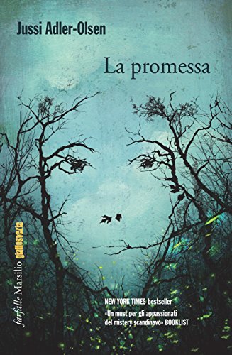La promessa: Il sesto caso della Sezione Q (I casi della Sezione Q) (Italian Edition)