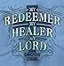 My Redeemer Christian Religious Gifts Jesus Christ Christian Tank Top Shirt