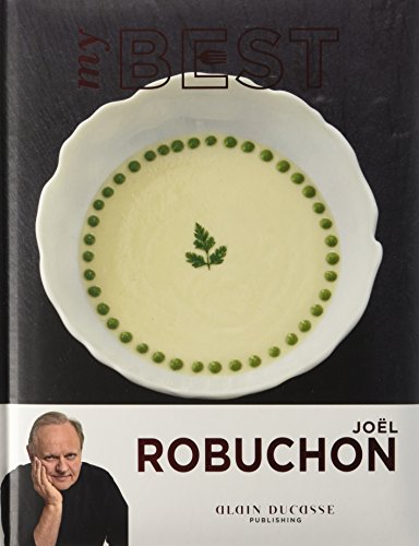[EBOOK] My Best: Joël Robuchon [E.P.U.B]