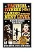 Tactical Fitness 40+ Taking It To The Next Level: Ready To Advance Your Fitness (TF40+) (Volume 2) by 