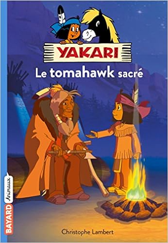Le  tomahawk sacré. 2