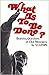 What Is To Be Done?: Burning Questions Of Our Movement