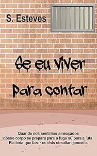 Livro Se eu viver para contar