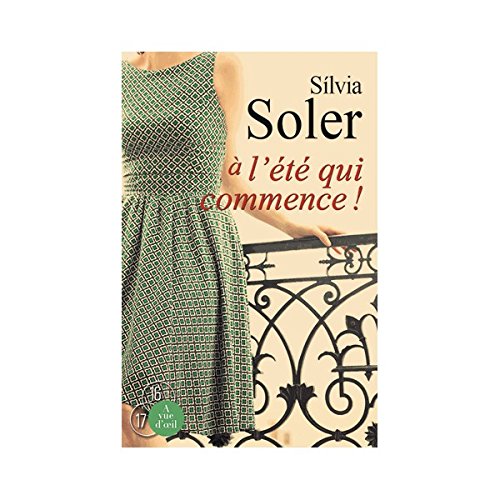 À l'été qui commence !