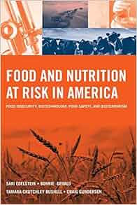 Food And Nutrition At Risk In America Food Insecurity