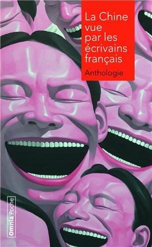 La  Chine vue par les écrivains français