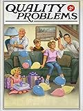 Quality Problems