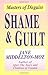 Shame & Guilt: Masters of Disguise