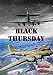 Black Thursday [Illustrated Edition]