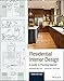 Residential Interior Design: A Guide To Planning Spaces