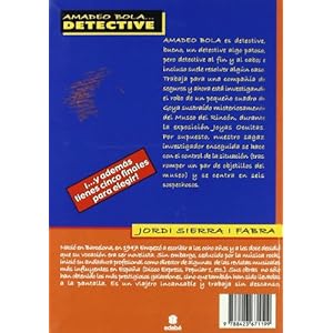 El misterio del goya robado / The Mystery of the Stolen Goya (Amadeo Bola) (Spanish Edition)