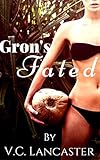 Gron's Fated (Ruth & Gron Book 2)
