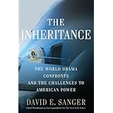The Inheritance: The World Obama Confronts and the Challenges to American Power