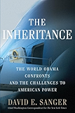 The Inheritance: The World Obama Confronts and the Challenges to American Power