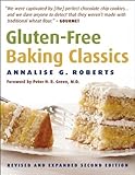 Gluten-Free Baking Classics Gluten-Free Baking Classics