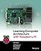 Learning Computer Architecture with Raspberry Pi by Eben Upton