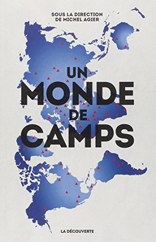 Download Un monde de camps