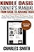 Kindle Oasis Owner's Manual From Basic To Advance User: Fast and Easy Ways to Master Your Kindle Oasis and Troubleshoot Common Problems.