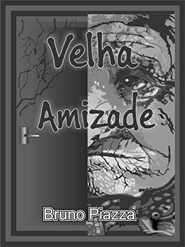 Amazoncom Velha Amizade Portuguese Edition Ebook Bruno - 