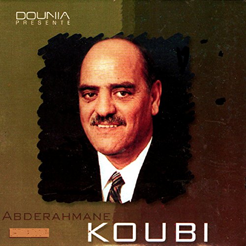 abderrahmane el koubi mp3 gratuit abderrahmane el koubi mp3 gratuit