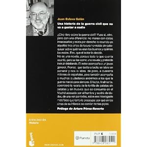 Una Historia De La Guerra Civil Que No Va a Gustar a Nadie