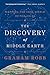 The Discovery of Middle Earth: Mapping the Lost World of the Celts by Graham Robb