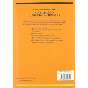 Un Caballo a Prueba De Bombas/ Bombproofing Tips (Guias Ecuestres Ilustradas /  Illustraded Equestrian Guides) (Spanish Edition)