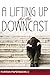 A Lifting Up for the Downcast (Puritan Paperbacks) by William Bridge