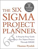 The Six Sigma Project Planner : A Step-by-Step