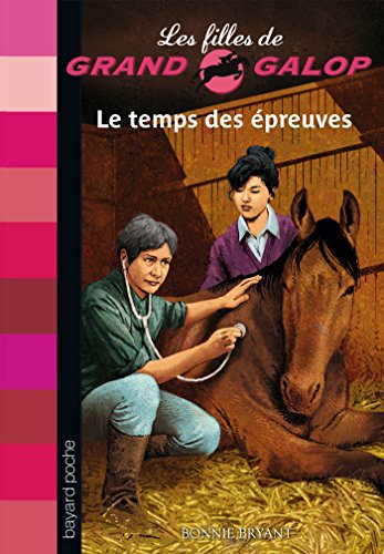 Le  temps des épreuves
