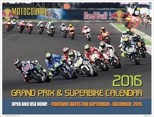 Motocourse 16 Grand Prix Superbike Calendar Contains Dates For September December 15 15 10 01 Amazon Com Books