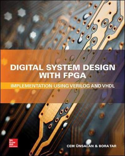 Buy Digital System Design With Fpga Implementation Using Verilog And Vhdl Electronics Book Online At Low Prices In India Digital System Design With Fpga Implementation Using Verilog And Vhdl Electronics Reviews