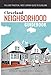Cleveland Neighborhood Guidebook: The Least Practical, Most Literary Guide to Cleveland