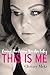This Is Me: Loving the Person You Are Today - Book by Chrissy Metz