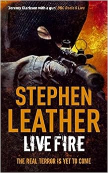 Amazon Com Live Fire A Dan Shepherd Mystery 9780340921753 Stephen Leather Books