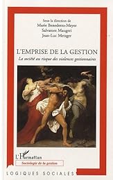 L' emprise de la gestion