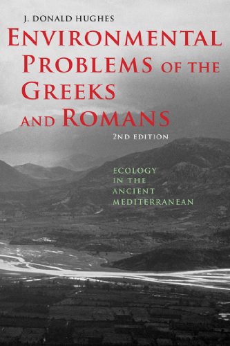 Environmental Problems of the Greeks and Romans (Ancient Society and History)