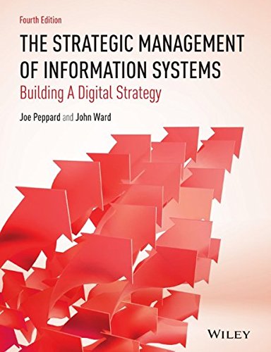 The Strategic Management of Information Systems: Building a Digital Strategy-cover