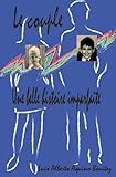 Le couple: une belle histoire imparfaite (French Edition) by Luis Alberto Aquino-Benitez