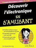 Image de Découvrir l'électronique en s'amusant, mégapoche pour les Nuls