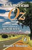 An American in Oz by Jennifer Monahan