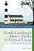 Explorer's Guide North Carolina's Outer Banks & Crystal Coast: A Great Destination (Second Edition) (Explorer's Great Destinations)
