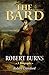 The Bard: Robert Burns, A Biography by Robert Crawford