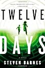 Twelve Days: A Novel