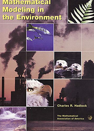 Mathematical modeling in the environment (mathematical …