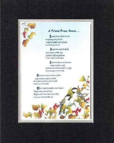 Amazon Com Touching And Heartfelt Poem For Friends A Friend From Above On 11 X 14 Custom Cut Extra Wide Double Beveled Matting Unique Decorative Items Posters Prints