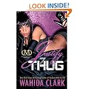 Justify My Thug (Thug Series)