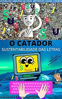 Livro O CATADOR : SUSTENTABILIDADE DAS LETRAS