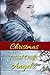 Christmas Mail Order Angels: 8 Christmas Historical Romances by 